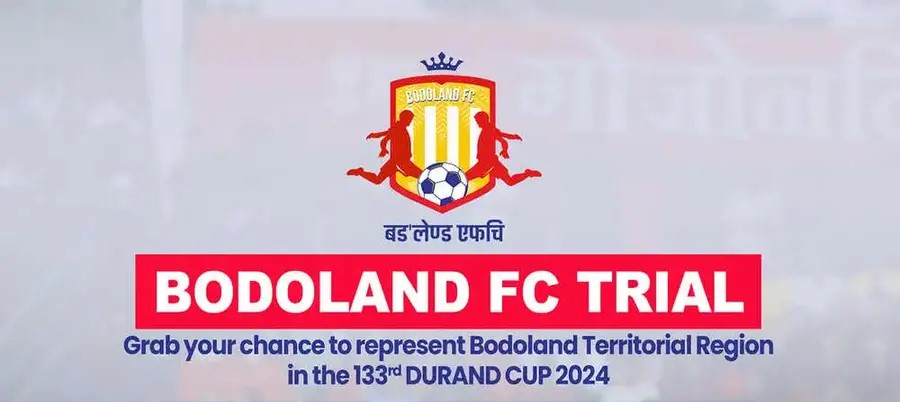 Bodoland FC Trials